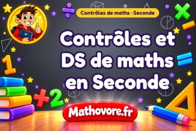 Contrôles de maths en 2de et DS en seconde – Mathovore