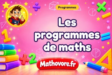 Les programmes de maths et référentiels au collège et lycée – Mathovore