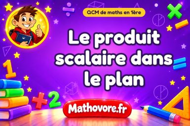 Le produit scalaire dans le plan