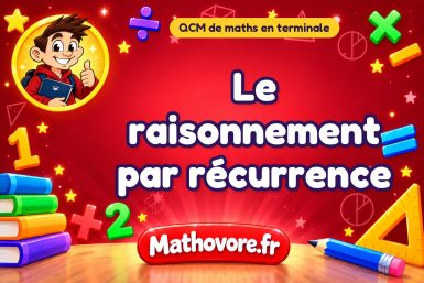 Le raisonnement par récurrence