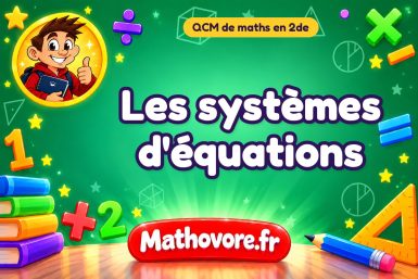 Les systèmes d’équations