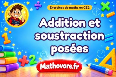 Addition et soustraction posées
