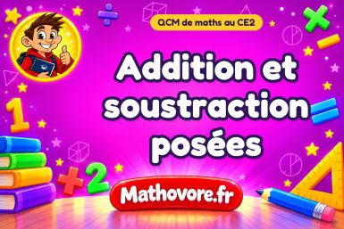 Addition et soustraction posées