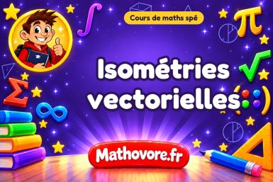 Isométries vectorielles