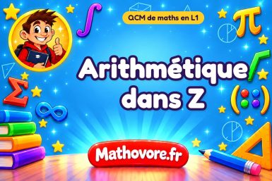 Arithmétique dans Z