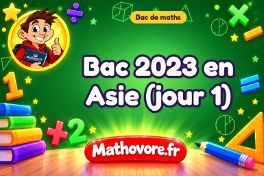 Bac de maths 2023 en Asie (jour 1) : sujet et corrigé