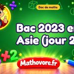 Bac de maths 2023 en Asie (jour 2) : sujet et corrigé