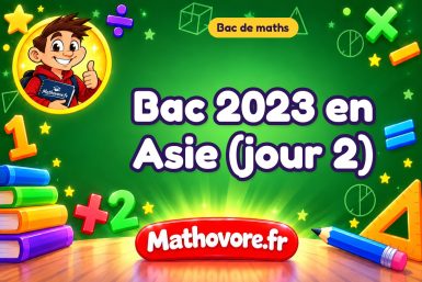 Bac de maths 2023 en Asie (jour 2) : sujet et corrigé