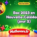 Bac de maths 2023 en Nouvelle-Calédonie (jour 2) : sujet et corrigé