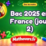 Bac de maths 2025 en France (jour 2) : sujet et corrigé