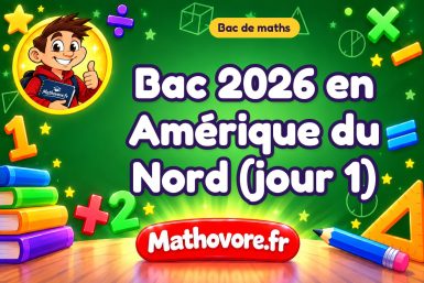 Bac de maths 2026 en Amérique du Nord (jour 1) : sujet et corrigé