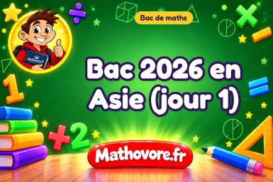 Bac de maths 2026 en Asie (jour 1) : sujet et corrigé