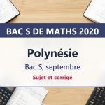 Bac S de maths 2020 en Polynésie (septembre) : sujet et corrigé