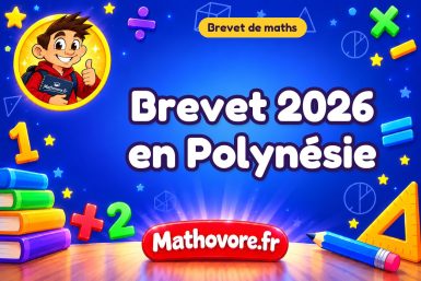 Brevet de maths 2026 en Polynésie : sujet et corrigé