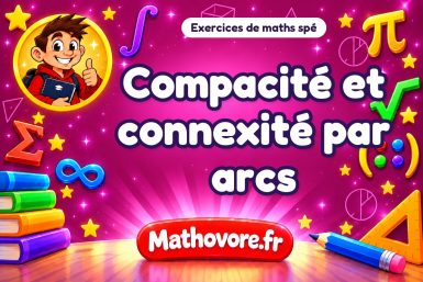 Compacité et connexité par arcs