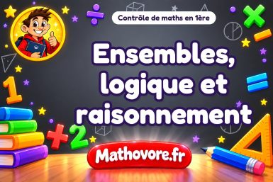 Ensembles, logique et raisonnement