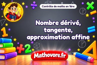 Nombre dérivé, tangente, approximation affine