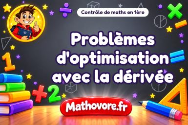 Contrôle de maths 1ère : problèmes d'optimisation avec la dérivée