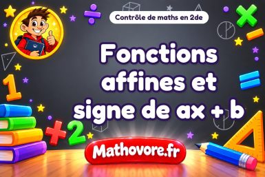 Fonctions affines et signe de ax + b