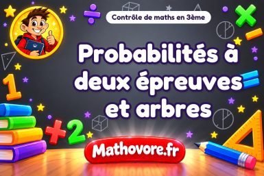 Probabilités à deux épreuves et arbres