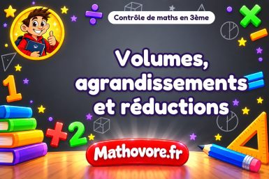 Volumes, agrandissements et réductions