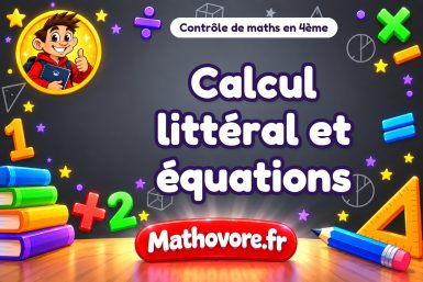 Calcul littéral et équations