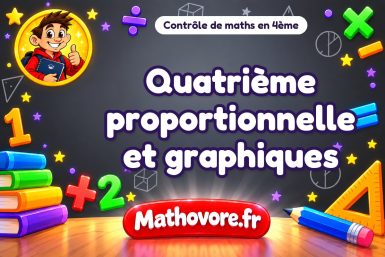 Contrôle de maths 4ème : quatrième proportionnelle et graphiques