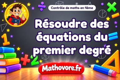 Résoudre des équations du premier degré