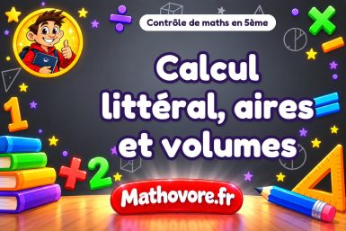 Calcul littéral, aires et volumes