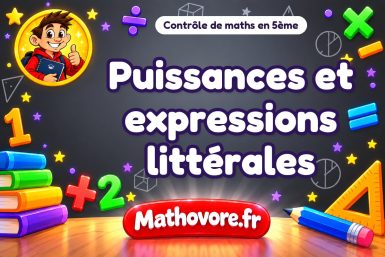 Puissances et expressions littérales
