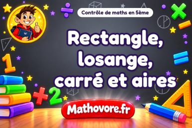 Rectangle, losange, carré et aires