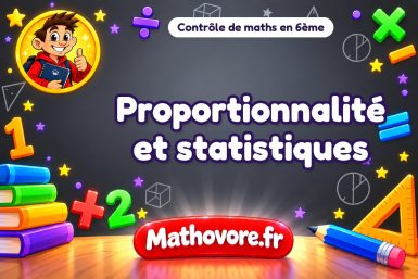 Contrôle de maths 6ème : proportionnalité et statistiques