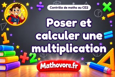 Poser et calculer une multiplication