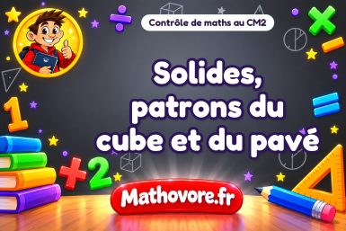 Solides, patrons du cube et du pavé