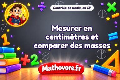 Mesurer en centimètres et comparer des masses