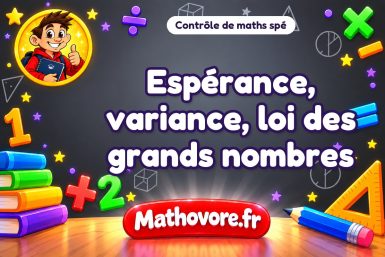 Espérance, variance, loi des grands nombres