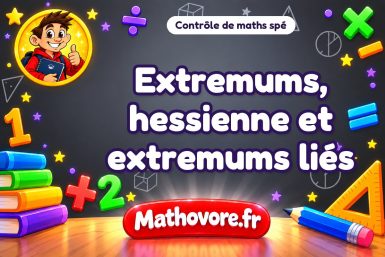 Extremums, hessienne et extremums liés