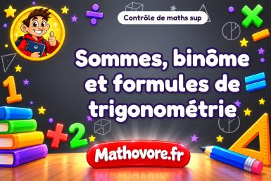 Sommes, binôme et formules de trigonométrie