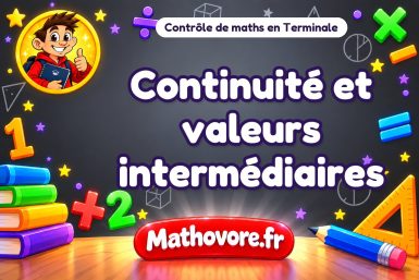 Continuité et valeurs intermédiaires