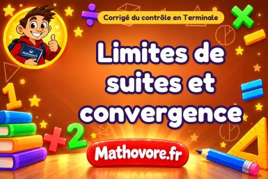 Corrigé du contrôle de maths Terminale : limites de suites et convergence