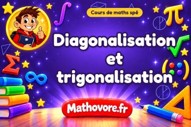Diagonalisation et trigonalisation