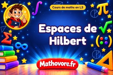 Espaces de Hilbert