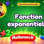 Exercices bac de maths : Fonction exponentielle, sujets des annales