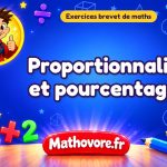 Exercices brevet de maths : Proportionnalité et pourcentages, sujets des annales