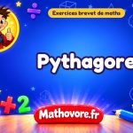 Exercices brevet de maths : Pythagore, sujets des annales