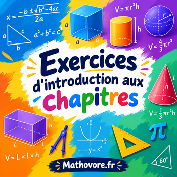 Exercices de maths d'introduction aux chapitres du collège au lycée.