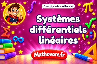 Systèmes différentiels linéaires