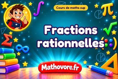 Fractions rationnelles : cours de maths sup en PDF