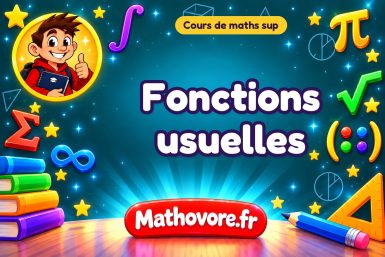 Fonctions usuelles : cours de maths sup en PDF