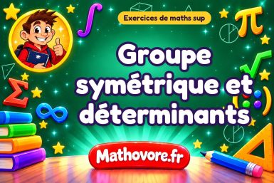 Groupe symétrique et déterminants
